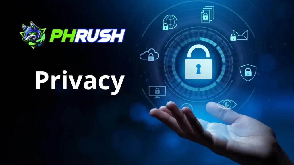 Top 3 PhRush Privacy Benefits