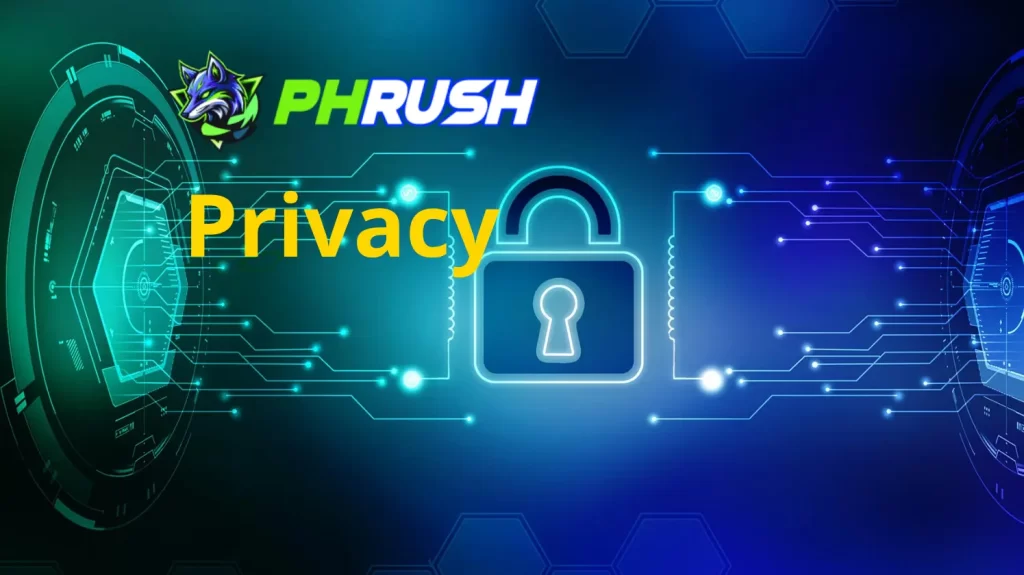 PhRush Privacy Enhancement Guide for Members