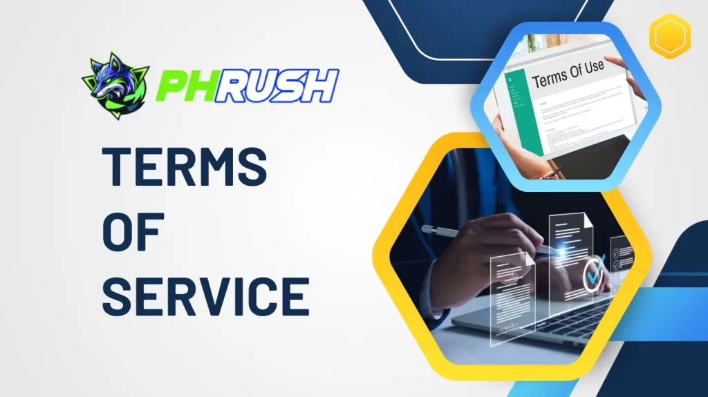 PhRush Terms of Service