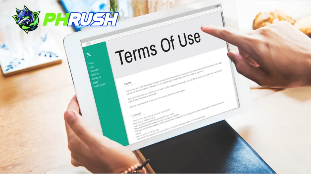 PhRush Terms of Service help you clearly define your rights and responsibilities
