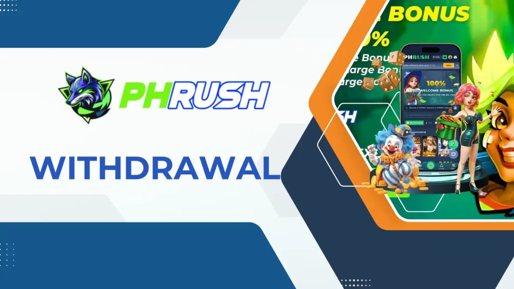 PhRush Withdrawal 